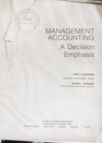 Image of Managment Accounting :A Decision Wmphasis