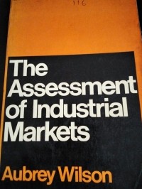 Image of The Assessment of Industrial Markets