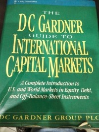 Image of The DC Gardner Guide to International Capital Mrkets