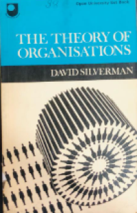 Image of The Theory of Organisations- A Scoiological Framework